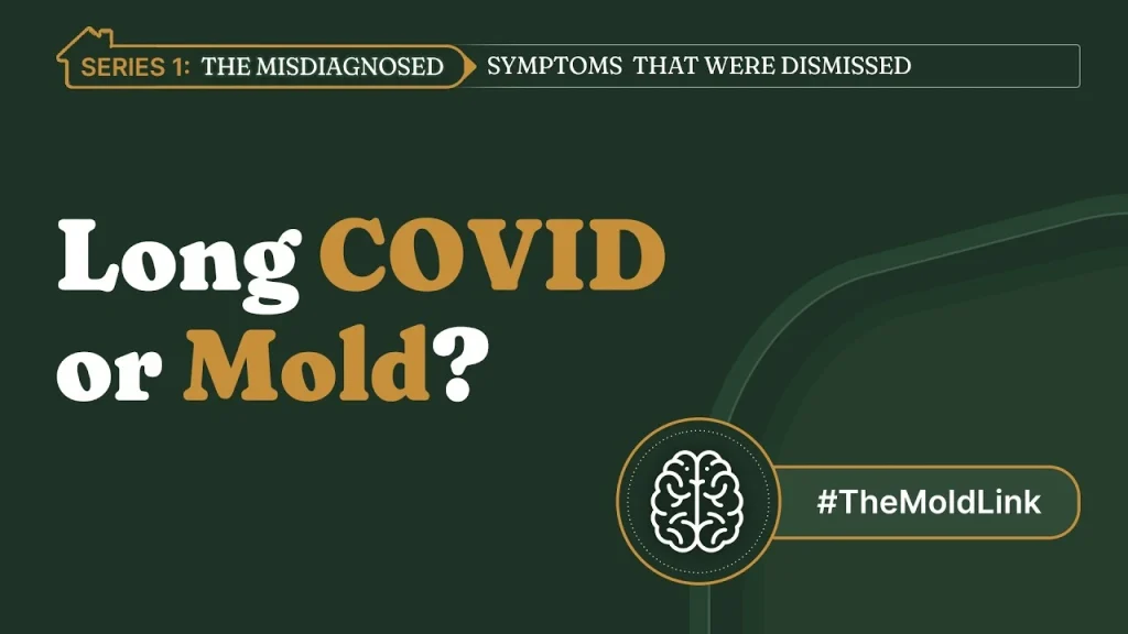 Long COVID or Mold?